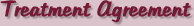 Treatment Agreement